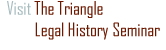 The Triangle Legal History Seminar